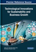 Handbook of Research on Technological Innovations for Sustainability and Business Growth | Geetika Jain ; Harjit Singh ; Shahriar Akter ; Alka Munjal | 