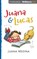 Juana & Lucas, MEDINA,  Juana - Overig - 9781522656166