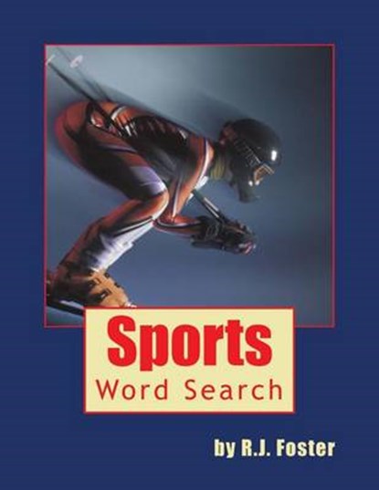 Sports: Word Search, R. J. Foster - Paperback - 9781522903956