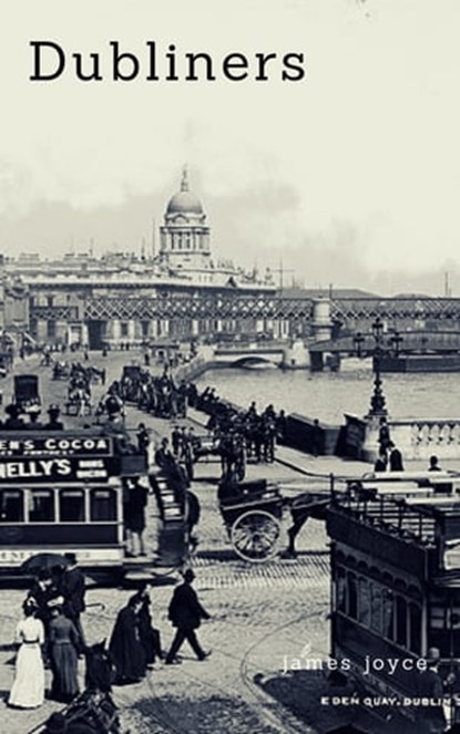 Dubliners (Zongo Classics), James Joyce - Ebook - 9781522938408
