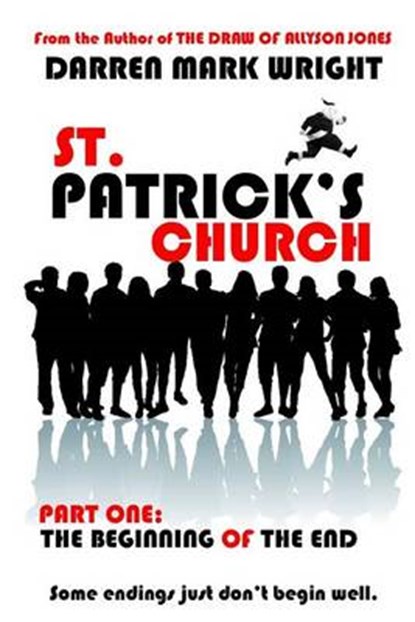 St. Patrick's Church, WRIGHT,  Darren Mark - Paperback - 9781522968528