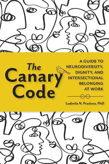 The Canary Code, Ludmila Praslova - Gebonden - 9781523005840