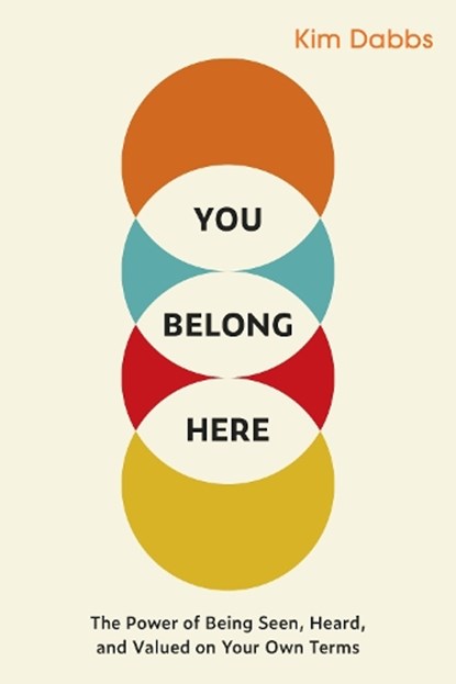 You Belong Here, Kim Dabbs - Paperback - 9781523005895