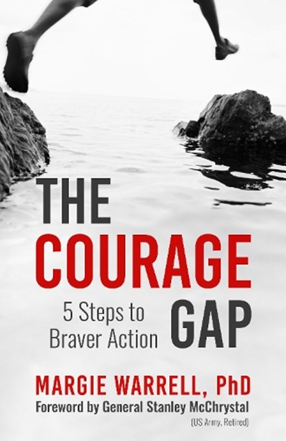 The Courage Gap, Margie Warrell - Paperback - 9781523007240