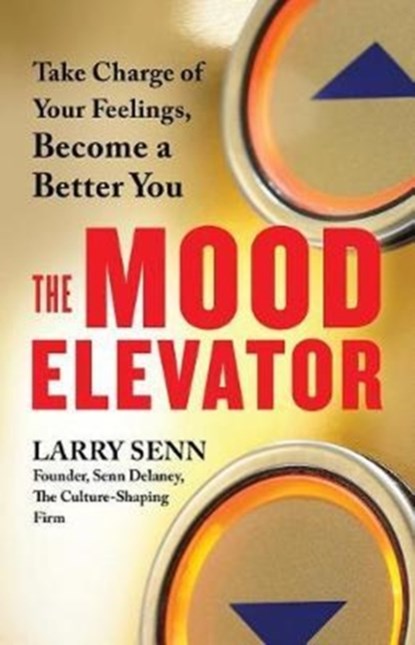 The Mood Elevator, Larry Senn - Paperback - 9781523084616