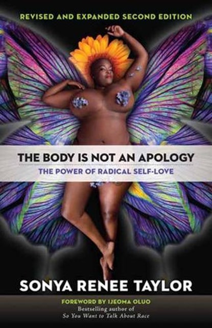 The Body Is Not an Apology, Sonya Renee Taylor - Paperback - 9781523090990