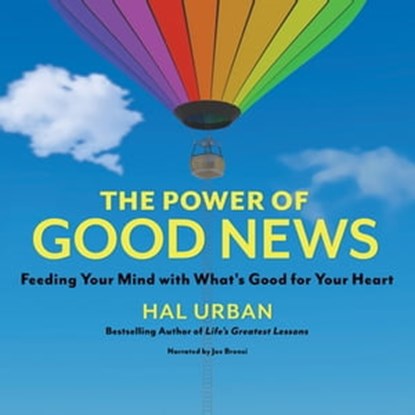 The Power of Good News, Hal Urban - Ebook - 9781523092802
