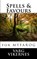 Spells & Favours, VIKERNES,  Varg - Paperback - 9781523304929