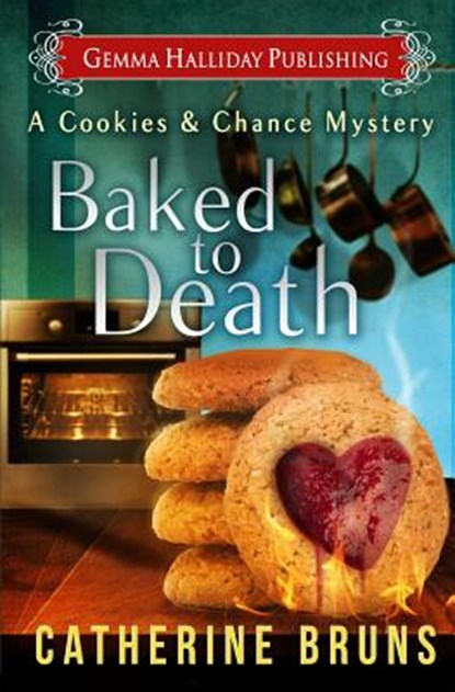 Baked to Death, Catherine Bruns - Paperback - 9781523418220