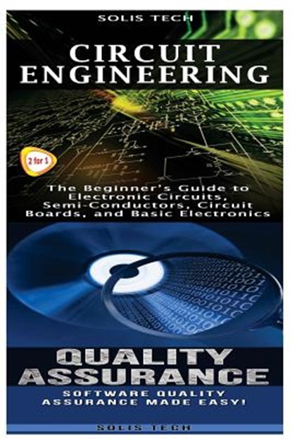 Circuit Engineering & Quality Assurance, Solis Tech - Paperback - 9781523425532