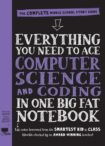 Everything You Need to Ace Computer Science and Coding in One Big Fat Notebook, Workman Publishing - Paperback - 9781523502776