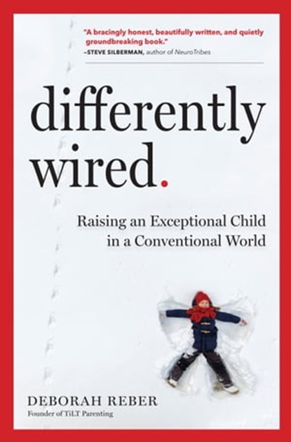 Differently Wired, Deborah Reber - Ebook - 9781523503865