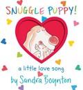 Snuggle Puppy! (Oversized Lap Edition) | Sandra Boynton | 