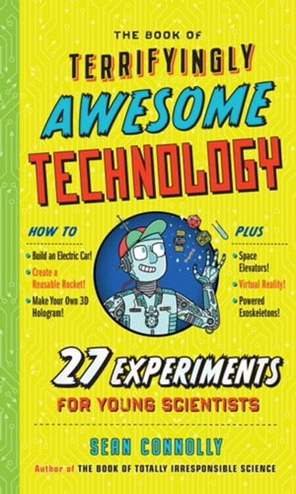 The Book of Terrifyingly Awesome Technology, Sean Connolly - Ebook - 9781523508495