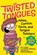 Twisted Tongues, David Lewman ; Kit Lively - Paperback - 9781523510160