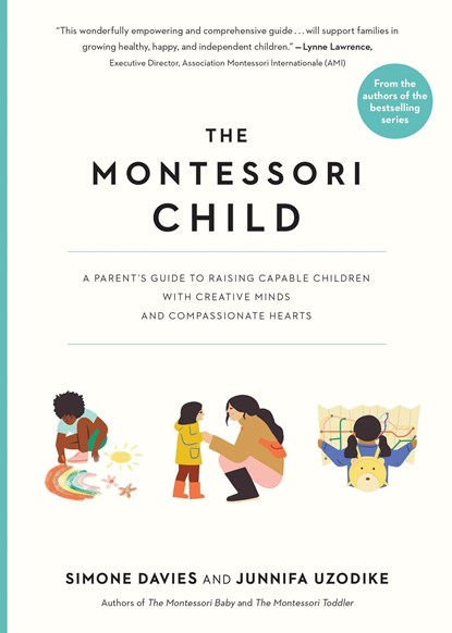 The Montessori Child, Junnifa Uzodike ; Simone Davies - Paperback - 9781523512416