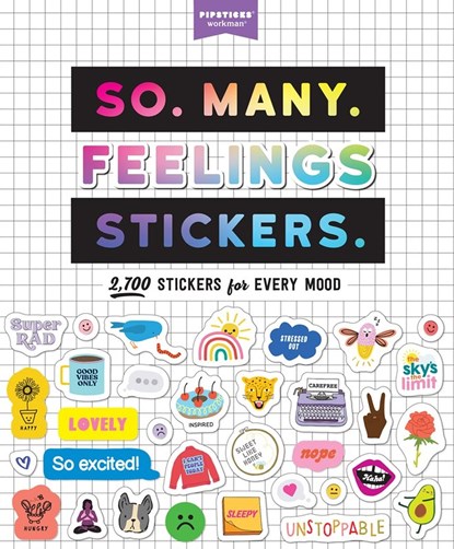 So. Many. Feelings Stickers., Pipsticks®+Workman® - Paperback - 9781523512690