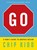 Go: A Kidd’s Guide to Graphic Design, Chip Kidd - Paperback - 9781523515653