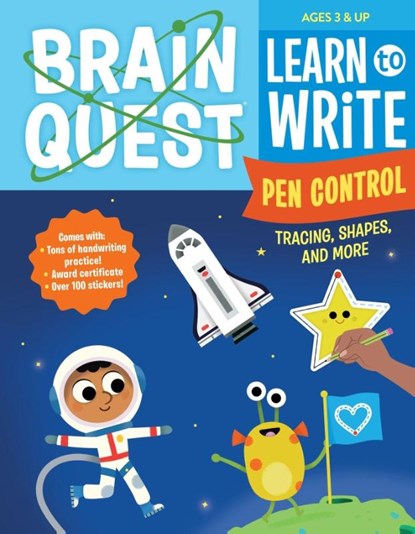 Brain Quest Learn to Write: Pen Control, Tracing, Shapes, and More, Workman Publishing - Paperback - 9781523515998