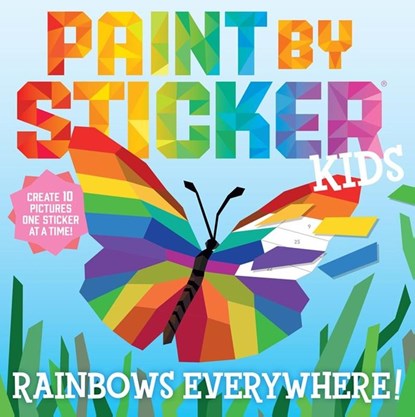 Paint by Sticker Kids: Rainbows Everywhere!, Workman Publishing - Paperback - 9781523517756