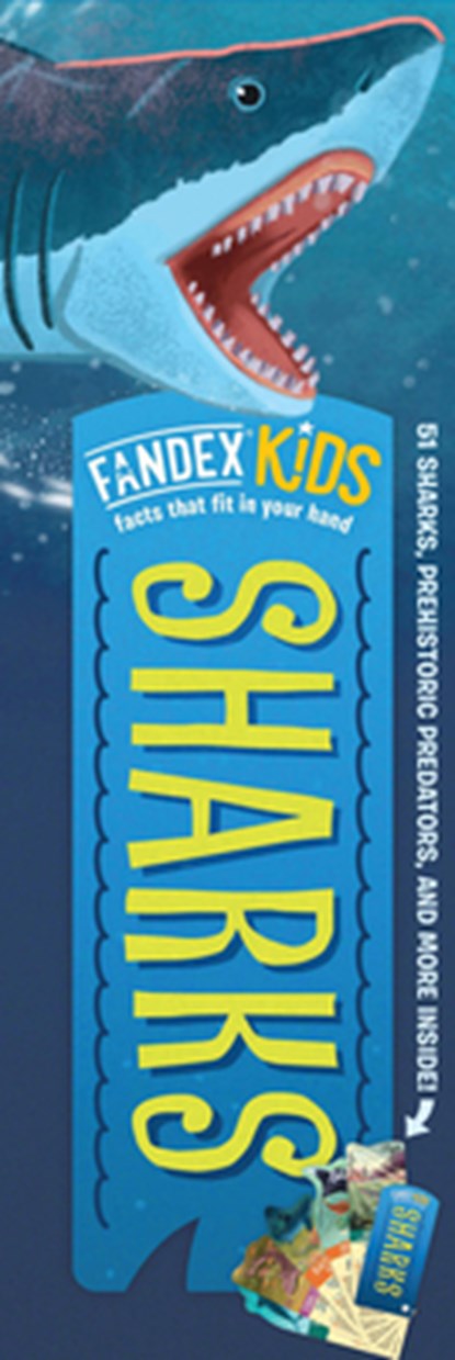 Fandex Kids: Sharks: Facts That Fit in Your Hand: 51 Sharks, Prehistoric Predators, and More Inside!, Workman Publishing - Gebonden - 9781523518371