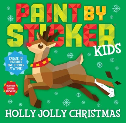 Paint by Sticker Kids: Holly Jolly Christmas, Workman Publishing - Paperback - 9781523518562