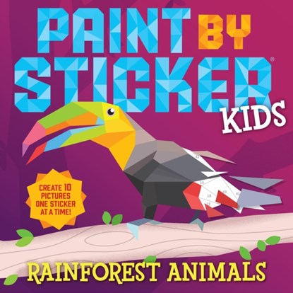 Paint by Sticker Kids: Rainforest Animals, Workman Publishing - Paperback - 9781523524365