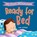 My First Milestones: Ready for Bed, Lee Wildish - Gebonden - 9781523529056