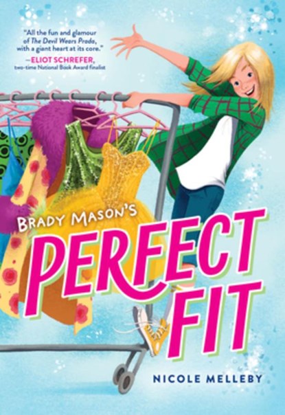 Brady Mason's Perfect Fit, Nicole Melleby - Gebonden - 9781523529360
