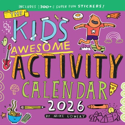 Kid's Awesome Activity Wall Calendar 2026, Mike Lowery ; Workman Calendars - Paperback - 9781523529742