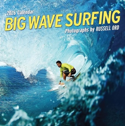 Big Wave Surfing Wall Calendar 2026, Russell Ord ; Workman Calendars - Paperback - 9781523530809