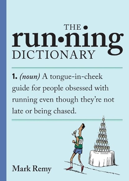The Running Dictionary, Mark Remy - Paperback - 9781523531097