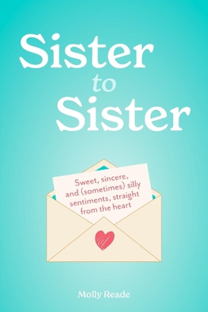 Sister to Sister, Molly Reade - Paperback - 9781523531783