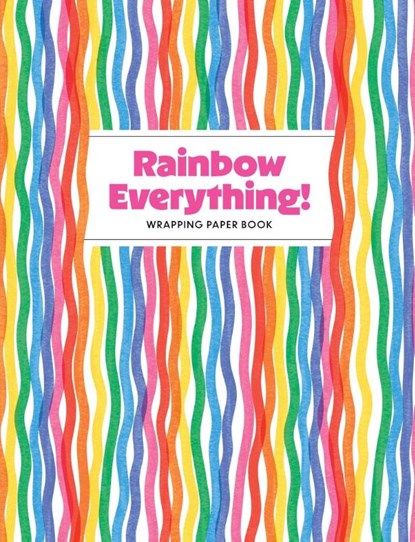 Rainbow Everything! Wrapping Paper Book, Nadia Hassan - Paperback - 9781523535606