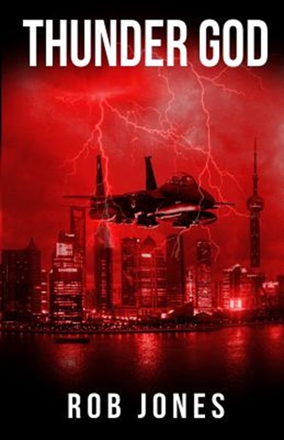 Thunder God, Rob Jones - Paperback - 9781523702756