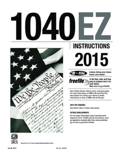 1040EZ Instructions 2015, Internal Revenue Service - Paperback - 9781523715268
