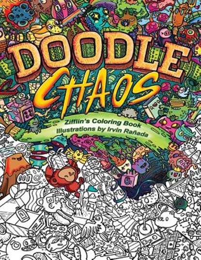 Doodle Chaos: Zifflin's Coloring Book, Irvin Ranada - Paperback - 9781523834778