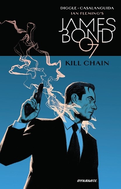 James Bond: Kill Chain HC, Andy Diggle - Gebonden - 9781524105952