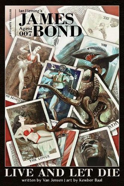 James Bond: Live and Let Die OGN - Signed Edition, Van Jensen ; Ian Fleming - Gebonden - 9781524113728