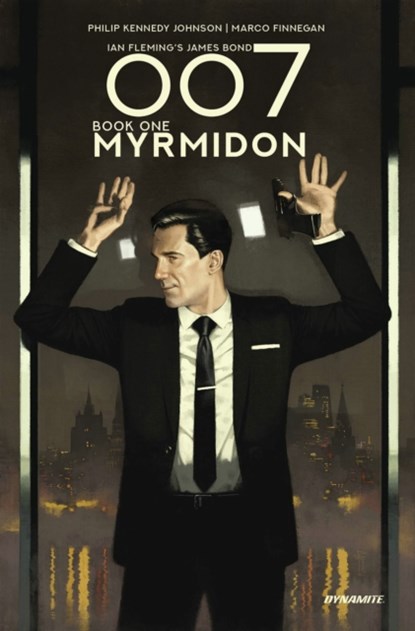007 Book 1: Myrmidon, Phillip Kennedy Johnson - Gebonden - 9781524123208