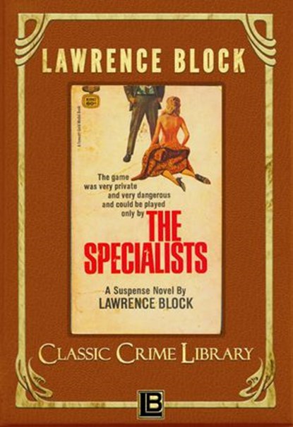 The Specialists, Lawrence Block - Ebook - 9781524208684