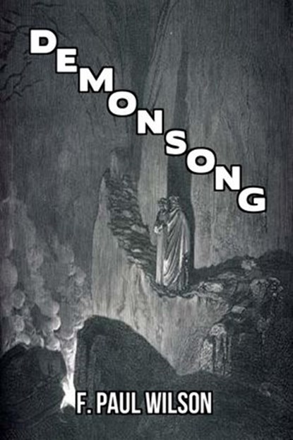Demonsong, F. Paul Wilson - Ebook - 9781524209889
