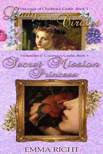 Princesses Of Chadwick Castle Box Set, Book 3-4, emma right - Ebook - 9781524226206