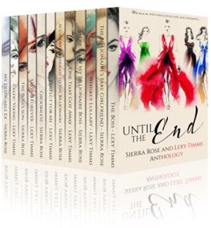 Until The End, Lexy Timms ; Sierra Rose - Ebook - 9781524228514