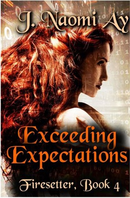 Exceeding Expectations, J. Naomi Ay - Ebook - 9781524229948