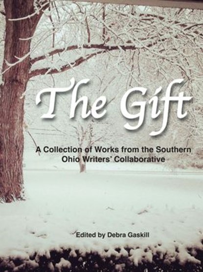 The Gift, Alice Reynolds ; Sj Sims ; Gwnedolyn Mason ; Mary McFarland ; Sonya Friedland ; Wendy Vorwerk ; Dale Wooten - Ebook - 9781524237912