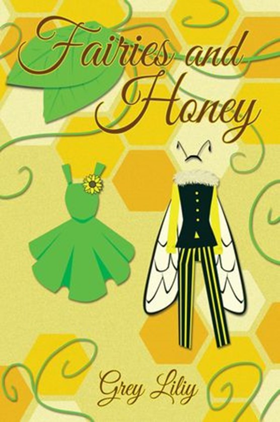 Fairies and Honey