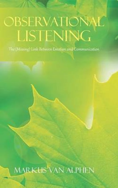 Observational Listening, Markus Van Alphen - Overig - 9781524636951