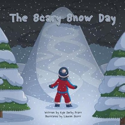 The Scary Snow Day, PRATT,  Kyle Derby - Paperback - 9781524693589
