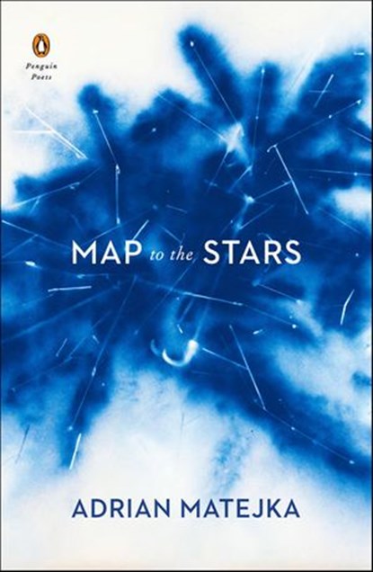 Map to the Stars, Adrian Matejka - Ebook - 9781524704148